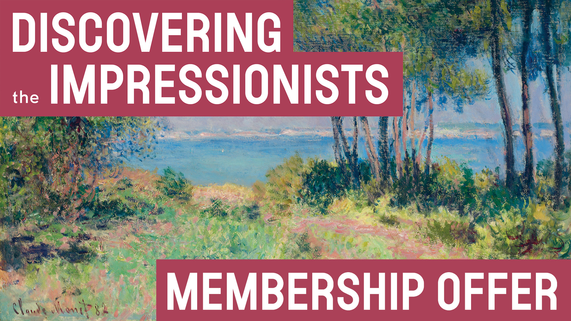 Discovering the Impressionists membership offer